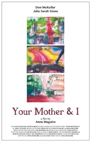 Watch Free Your Mother and I (2016)