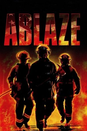 Watch Free Ablaze (2001)