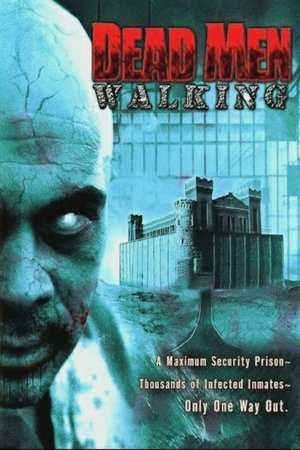 Watch Free Dead Men Walking (2005)