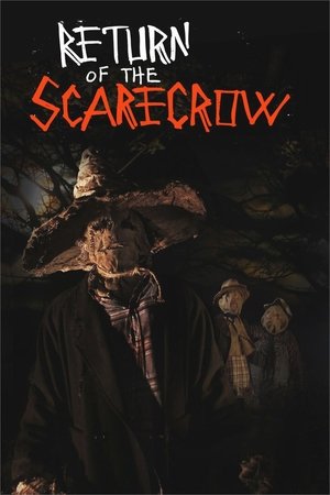 Watch Free Return of the Scarecrow (2018)