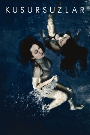 Watch Free Kusursuzlar (2013)