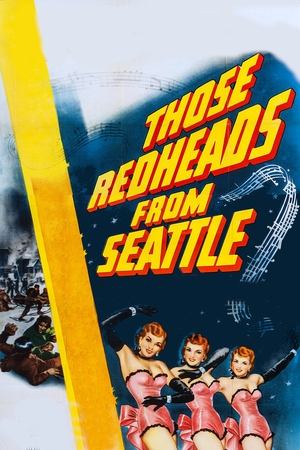 Watch Free Those Redheads from Seattle (1953)