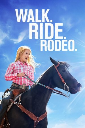 Watch Free Walk. Ride. Rodeo. (2019)
