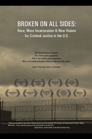 Watch Free Broken on All Sides Race, Mass Incarceration and New Visions for Criminal Justice in the U S (2012)