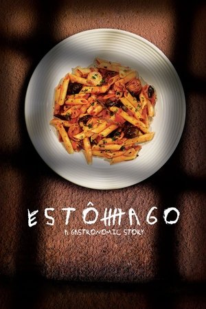 Watch Free Estomago (2007)