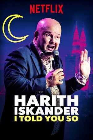 Watch Free Harith Iskander: I Told You So (2018)