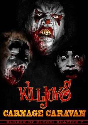 Watch Free Bunker of Blood 07 Killjoys Carnage Caravan (2019)