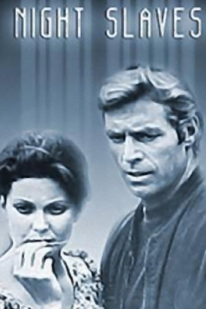 Watch Free Night Slaves (1970)