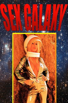 Watch Free Sex Galaxy (2008)