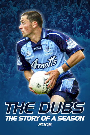 Watch Free The Dubs Story of a Season (2006)