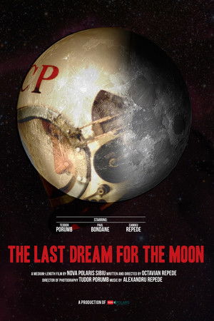 Watch Free The Last Dream for the Moon (2016)