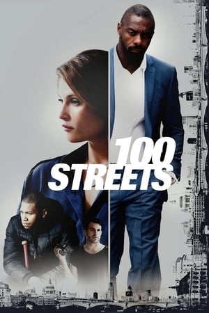 Watch Free 100 Streets (2016)