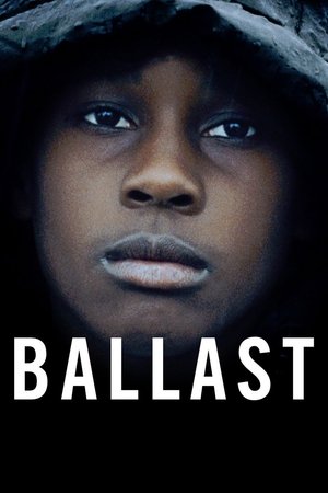 Watch Free Ballast (2008)