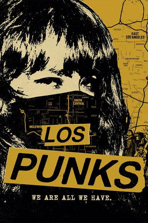 Watch Free Los Punks: We Are All We Have (2016)