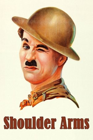 Watch Free Shoulder Arms (1918)