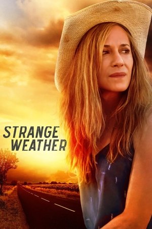 Watch Free Strange Weather (2016)