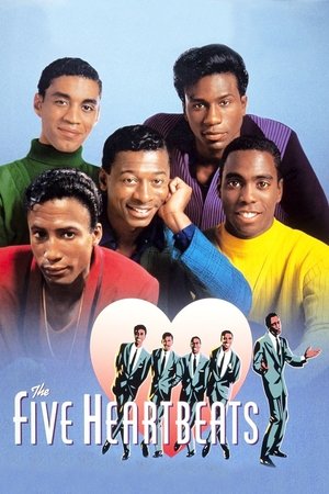 Watch Free The Five Heartbeats (1991)