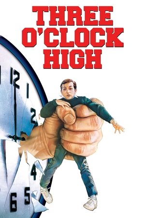 Watch Free Three OClock High (1987)