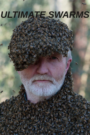 Watch Free Ultimate Swarms (2013)