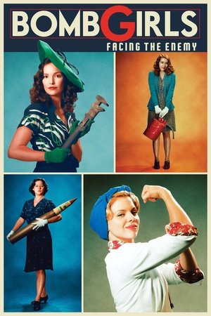 Watch Free Bomb Girls: Facing the Enemy (2014)