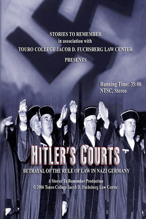 Watch Free Hitlers Courts Betrayal of the rule of Law in Nazi Germany (2005)