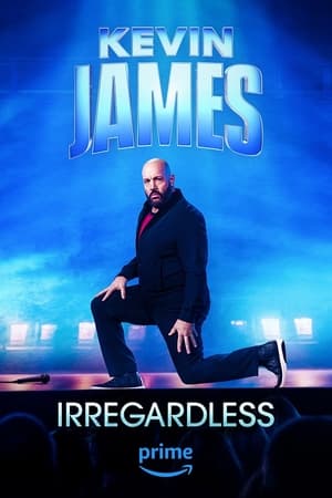 Watch Free Kevin James Irregardless (2024)