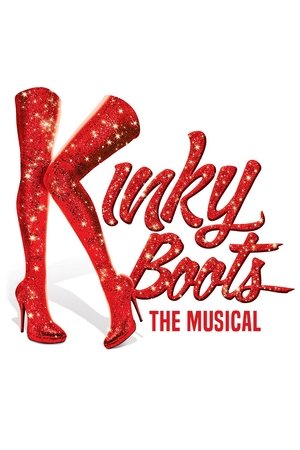 Watch Free Kinky Boots the Musical (2019)