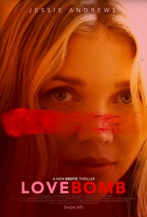 Watch Free Love Bomb (2024)