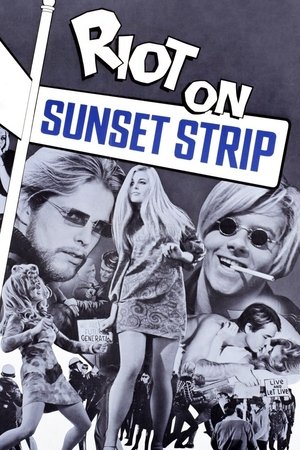 Watch Free Riot on Sunset Strip (1967)