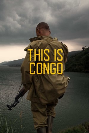 Watch Free This is Congo (2017)