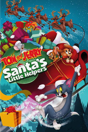 Watch Free Tom and Jerry Santas Little Helpers (2014)