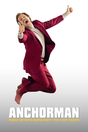 Watch Free Wake Up, Ron Burgundy: The Lost Movie (2004)