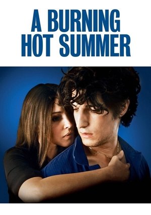 Watch Free A Burning Hot Summer (2011)
