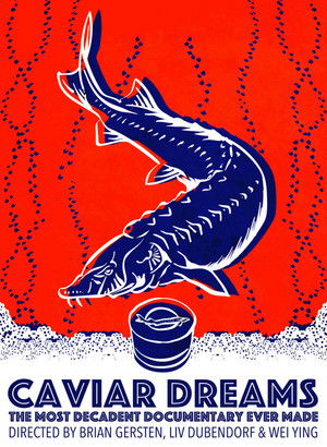 Watch Free Caviar Dreams (2017)