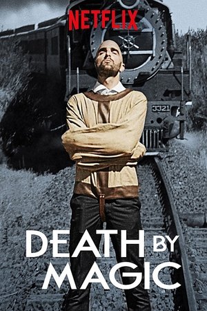 Watch Free Death by Magic (2018 )