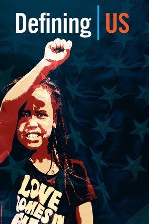 Watch Free Defining US (2022)