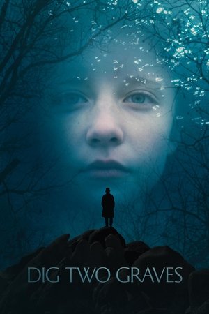 Watch Free Dig Two Graves (2014)