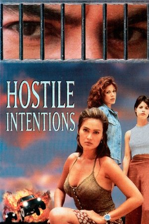 Watch Free Hostile Intentions (1995)