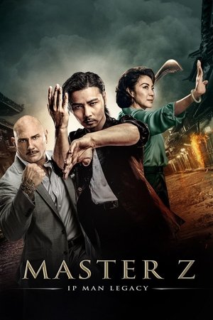 Watch Free Master Z: Ip Man Legacy (2018)