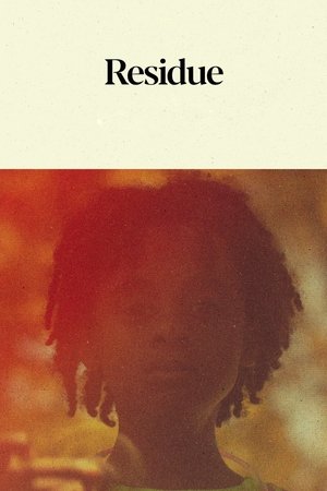 Watch Free Residue (2020)