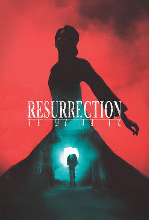 Watch Free Resurrection (2025)