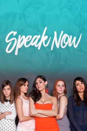 Watch Free Speak Now (2016)
