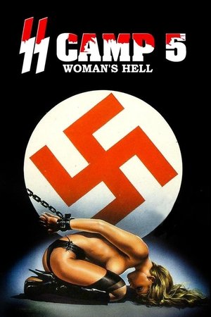Watch Free SS Lager 5 Linferno delle donne (1977)