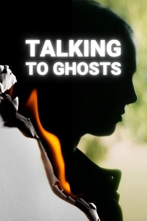 Watch Free Talking to Ghosts (2023)
