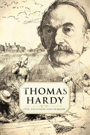 Watch Free Thomas Hardy Fate, Exclusion Tragedy (2021)