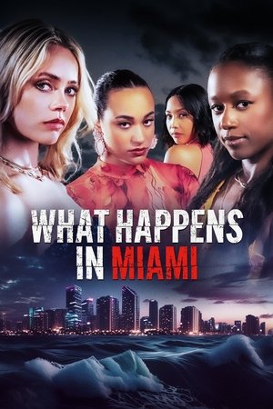 Watch Free What Happens in Miami (2024)