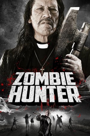 Watch Free Zombie Hunter (2013)