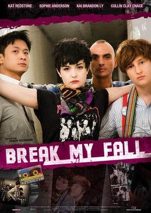 Watch Free Break My Fall (2011)