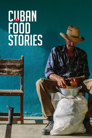 Watch Free Cuban Food Stories (2018)