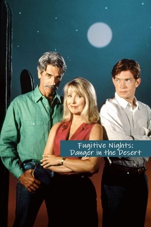 Watch Free Fugitive Nights Danger in the Desert (1993)